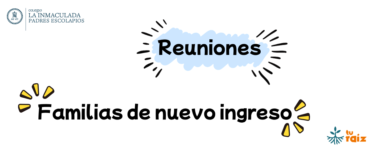Reuniones familias de nuevo ingreso